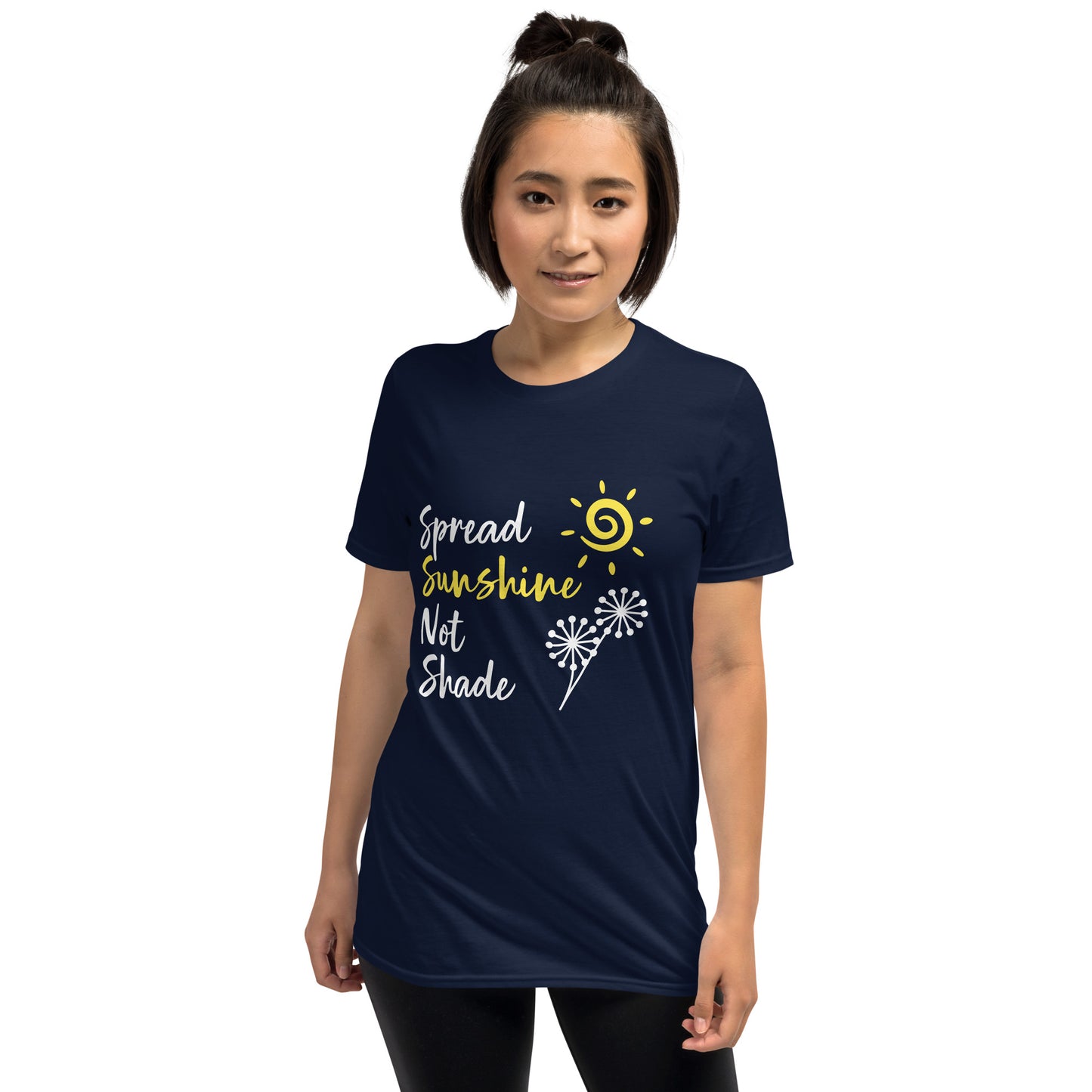 Spread Sunshine Not Shade Short-Sleeve Unisex T-Shirt