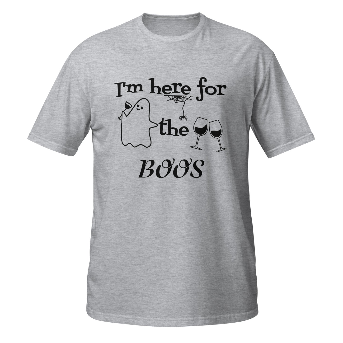 Here for the BOOS Short-Sleeve Unisex T-Shirt